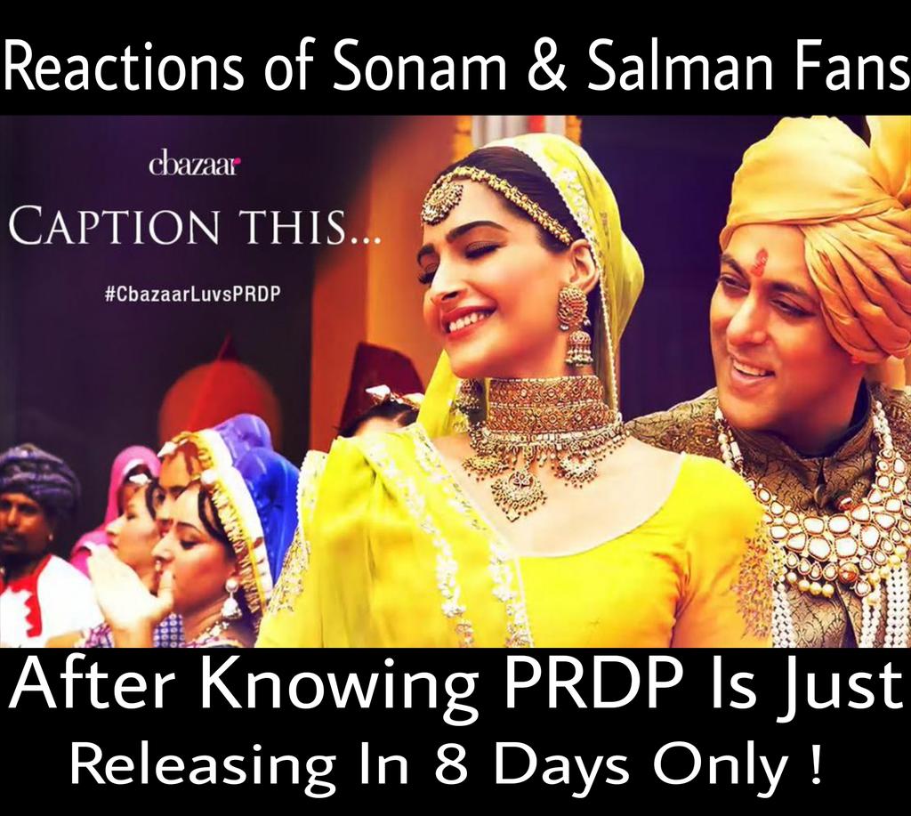 Bhushanadhau1's tweet photo. Reaction Of @sonamakapoor @BeingSalmanKhan Fans After Knowing #8DaysForPRDP caption #CbazaarLuvsPRDP @CbazaarFashion https://t.co/uv4asyrY7Q