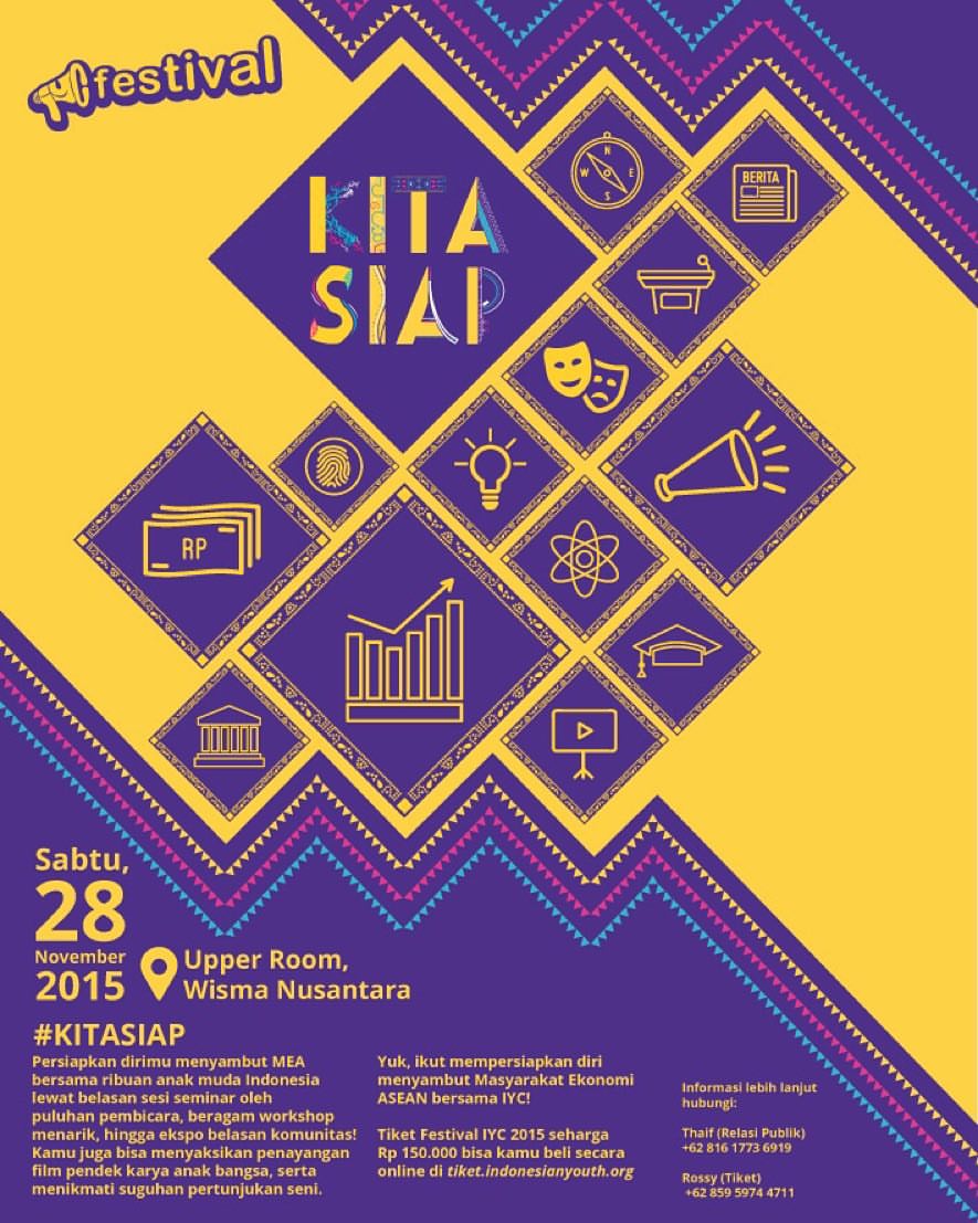 RifatNajmi's tweet photo. Festival #IYC @IndonesianYouth Conference 2015: #KitaSiap - 28/11/2015. Beli tiket di https://t.co/abWXLtILLc. https://t.co/emlYWZz11F