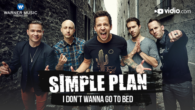 vidio's tweet photo. .@simpleplan feat Nelly - 'I Don't Wanna Go To Bed' sudah bisa kamu tonton di @vidiodotcom. https://t.co/UMEuaxt85L https://t.co/LVgFt5R6fB