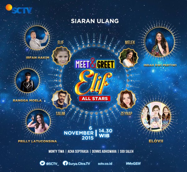 fadlipasaribu's tweet photo. MEET &amp; GREET: ELIF ALL STARS
W/ @IDP_Keci @elovii_id @Rangga_Moela @PrillyBie 

Jumat, 06 November, 14.30 WIB @SCTV_ https://t.co/x95IWcQHIU