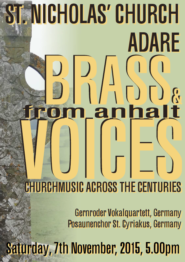 Free concert in St Nicholas Church Adare (CofI) this Sat 7 Nov at 5pm. Visiting brass musicians join local vocalists