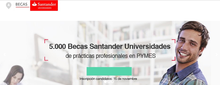 Seviempleo's tweet photo. 5.000 Becas Santander remuneradas de prácticas profesionales en PYMES https://t.co/TBwFDJQvSk #BecasSEV @IAJuventud https://t.co/Ccva3Rqy4H