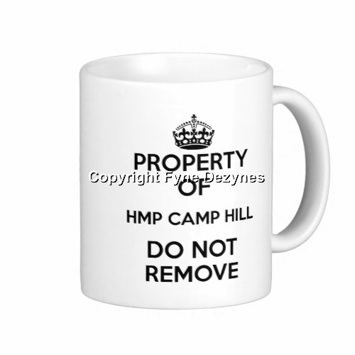 BTGUKORG's tweet photo. Prison mug available via https://t.co/k2GAUnJ4Sb … … … … … … … …  is Property of HMP Camp Hill Do Not Remove https://t.co/BeQxtI1IbD