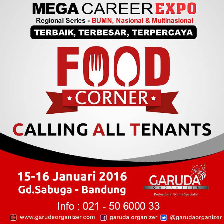 garudaorganizer's tweet photo. Don't miss it! Food Corner bakal hadir di SABUGA - Bandung. Booking Booth? bs contact: 021-50600033 @bdgfood https://t.co/TfY7iTN64R