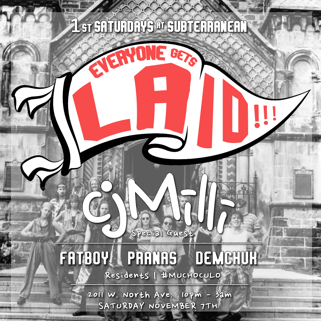 djdemchuk's tweet photo. #EVERYONEGETSLAID!!! 11/7/15 @subtchicago! [https://t.co/HCVRpiTBbM] w @CJMilli @BassFatboy @pranasnadi @djdemchuk https://t.co/49BAKUHjfe
