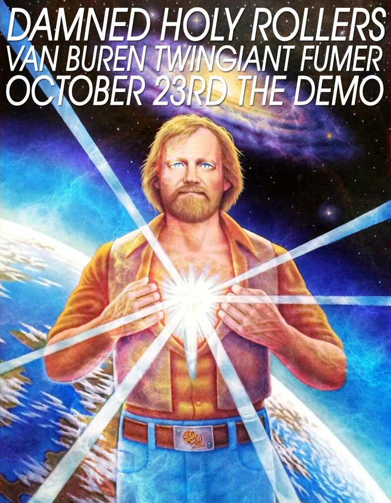 FumerNoise's tweet photo. Tonight motherfuckers @TheDemoSTL w/@TWNGNTSPACEHOBO Van Buren, Damned Holy Rollers https://t.co/Cajj2OnKAd https://t.co/GcqnBHxnTz