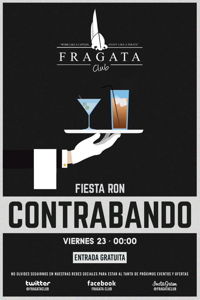 FragataClub's tweet photo. A las 00.00 te esperamos en nuestra fiesta @RonContrabando 
Tus viernes, son en #FragataClub https://t.co/UNCSV787Iz