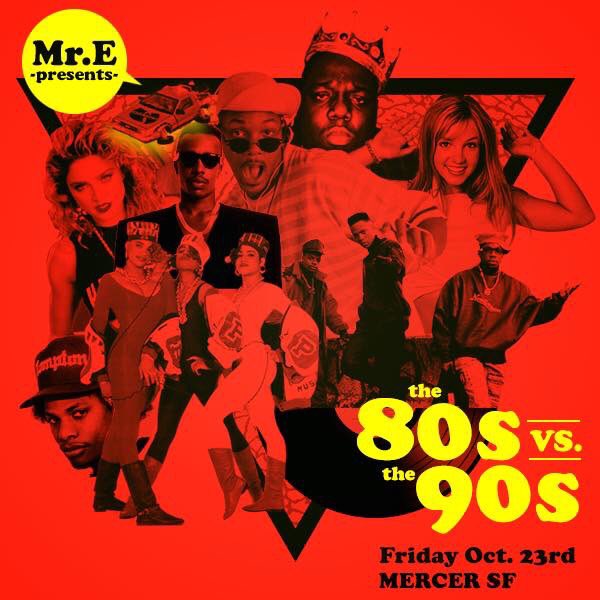 MERCER_sf's tweet photo. 80's vs. 90's TONIGHT w dj's @Papalote415 @DJUmami @Cutso @DJApollo11 &amp; @DJScottyFoxx + @FranBoogie • $5 Before 11! https://t.co/K9TovDYBa2