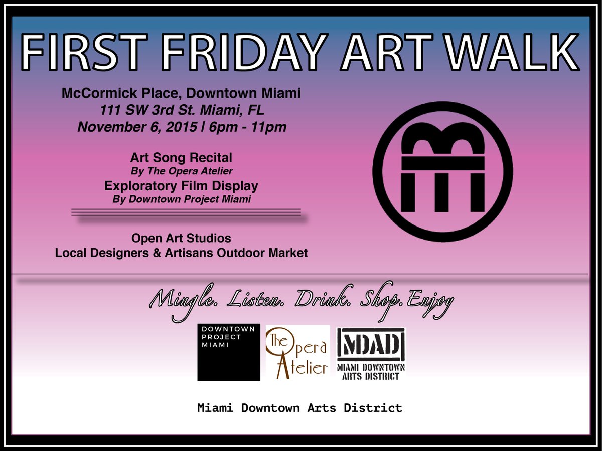 MccormickPlaceM's tweet photo. November 6th! Downtown's First Friday Art Walk at #McCormickPlaceMiami #Art #Events #Miami #Culture #Shop https://t.co/4B7ngdPgsS