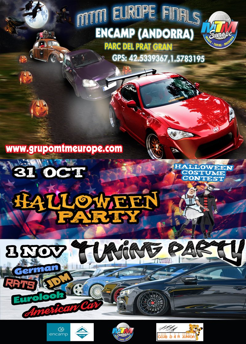 MPAOpenShow's tweet photo. #HalloweenInternationalTuningShow y #MTMEuropeFinals2015 31 Oct y 1 Nov en Parc del Prat Gran Encamp (Andorra) https://t.co/egmYjUC1xF