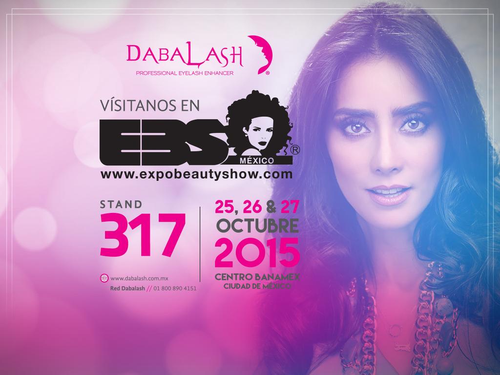 RDabalash's tweet photo. Te esperamos stand #317 de EBS Expo Beauty 25 al 27 de Octubre Centro Banamex, luce #MiradasQueEnamoran #RedDabalash https://t.co/0HMw9dJuiV