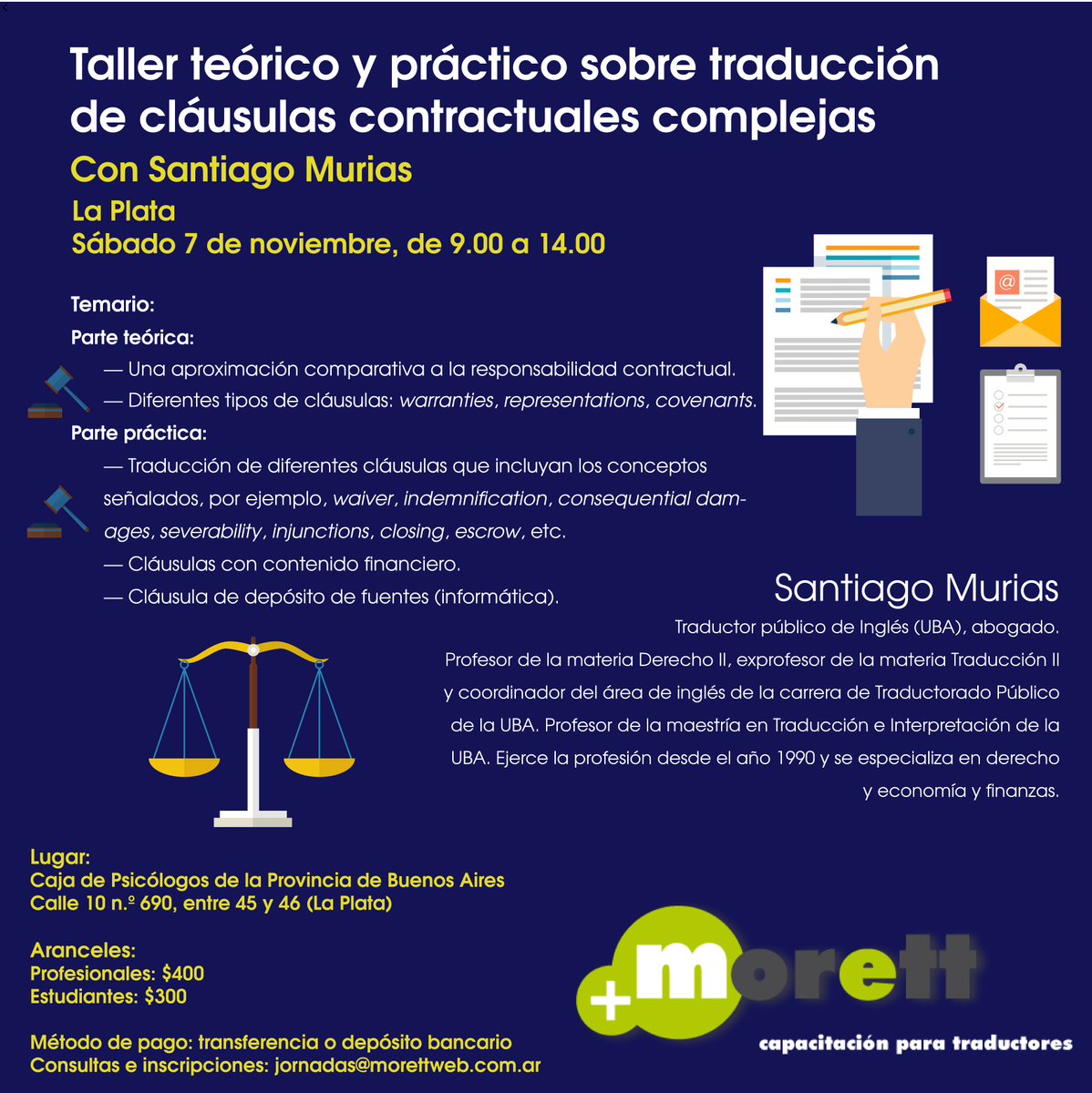 Morettweb's tweet image. Taller teórico y práctico sobre traducción de cláusulas contractuales complejas, en La Plata, con Santiago Murias.