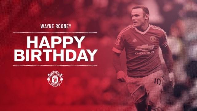 Happy birthday 30th capten WAYNE ROONEY 