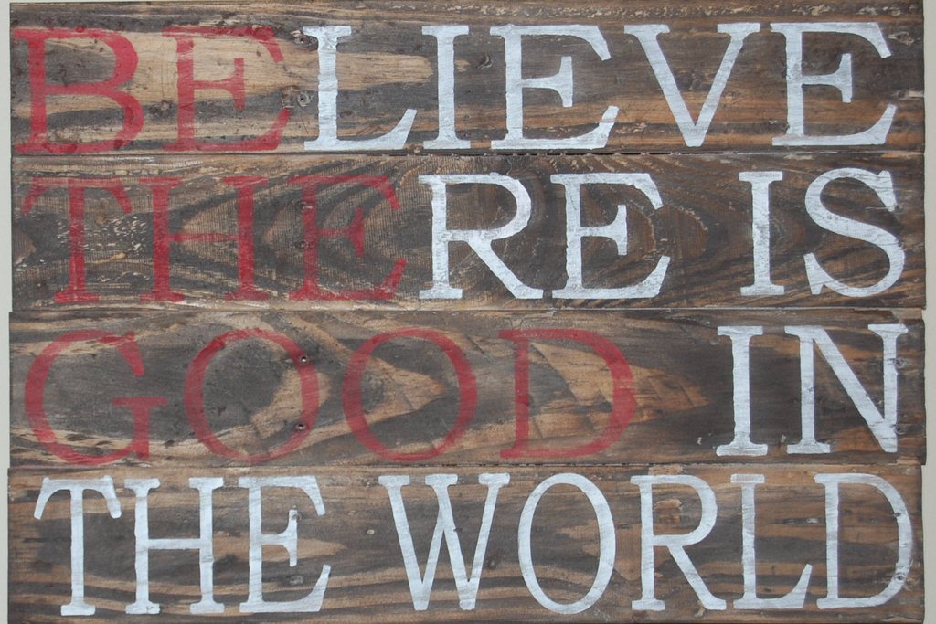 ChicRusticSigns's tweet photo. Reclaimed Wood "Believe there is good in the world" hand painted sign dark stain by #ChicRusticSigns (70.00 USD) #e… https://t.co/QJd1iGIk3u