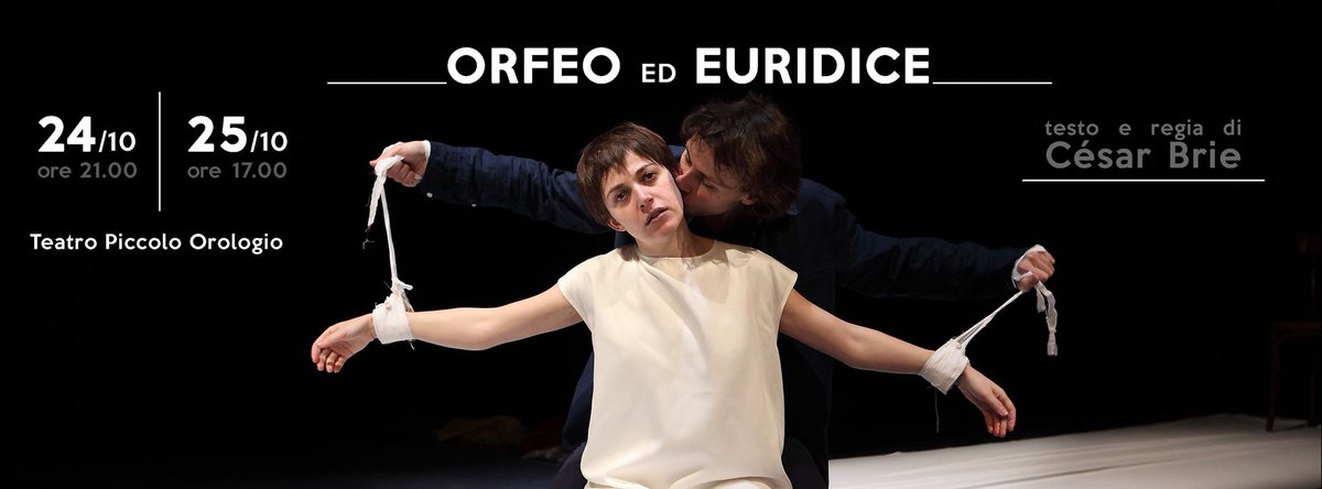 Al via la stagione 15/16 #PiccoloOrologio con #OrfeoedEuridice <a href="/TeatroPresente/">Teatro Presente</a> #CesarBrie @culturaRER @ComuneRE
