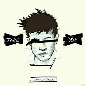 New Music: Cameron Dallas – “Take You” ift.tt/1LUiEC9 via @nandoleaks