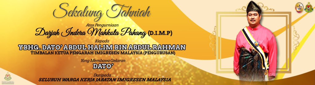imigresenmy's tweet photo. Sekalung Tahniah diucapkan kepada YBHG. Dato' Abdul Halim bin Abdul Rahman. @NajibRazak @Zahid_Hamidi @DrAliHamsa https://t.co/mxJbdihSEm