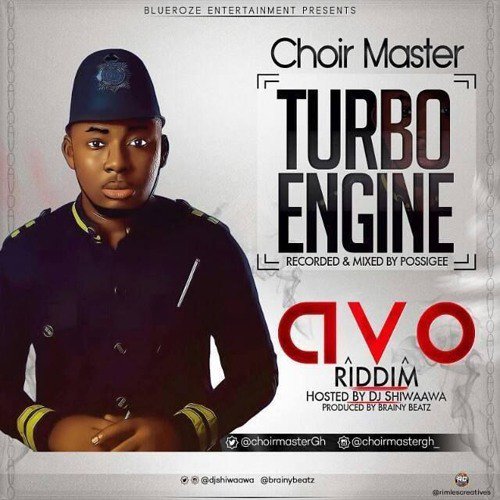 afrolead's tweet photo. @ChoirmasterGh - TURBO ENGINE (Prod by @BrainyBeatz) 
(Mixed by @possigee) DOWNLOAD -----> https://t.co/P1UNuxfkmO https://t.co/iPEScZqdAM