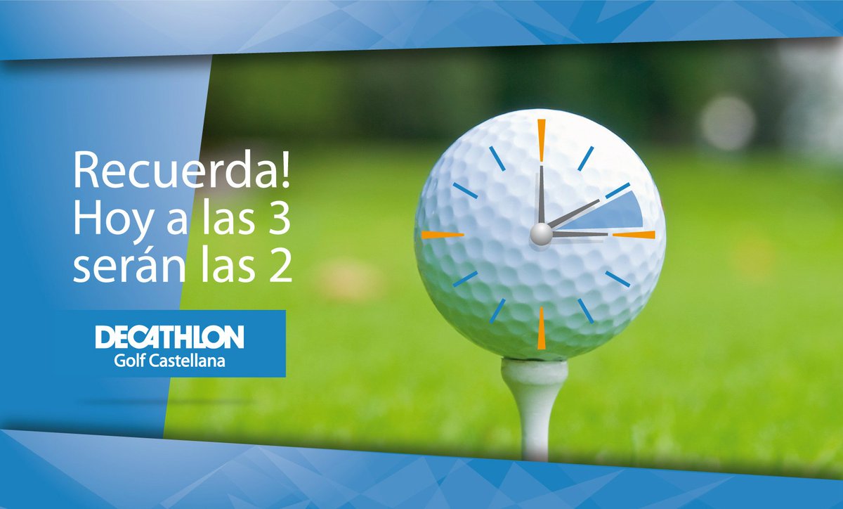 decathlongolf's tweet photo. Que no se os olvide!! A las 3, serán las 2! #cambiodehora #horarioinvierno #decathlon #decathlongolf https://t.co/XTBsi5tpdR
