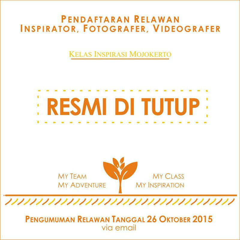 gittaisme's tweet photo. Closed! Pengumuman relawan trpilih via email 26oct 2015 @KIMojokerto https://t.co/VHLAGx2Kdq