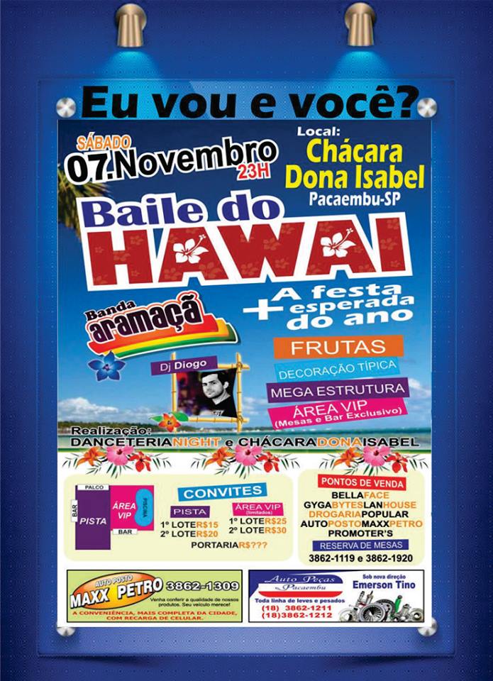 danceterianight's tweet photo. Dia 07 de Novembro tem o BAILE DO HAWAI 2015 DE PACAEMBU. Convites - 1º Lote (Limitado) - Pista R$15 e Área Vip R$25 https://t.co/LPr4JPfmNa