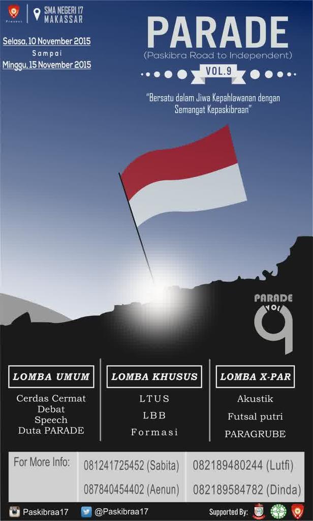Ayo buktikan kualitas Paskibra sekolah kalian di Lomba <a href="/PARADE17_VOL9/">PARADE 17 Vol.9</a> oleh <a href="/Paskibraa17/">Paskibra SMA 17 Mks</a>  Tgl.10 s/d 15 November 2015