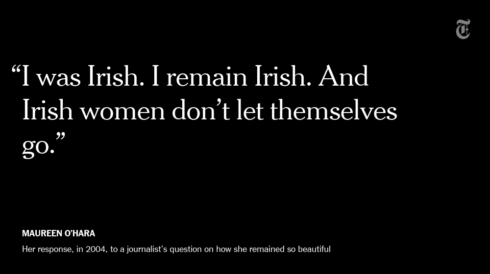 nytimes's tweet image. A journalist asked Maureen O'Hara how she remained so beautiful. She credited her Irishness nyti.ms/1WbFRBc