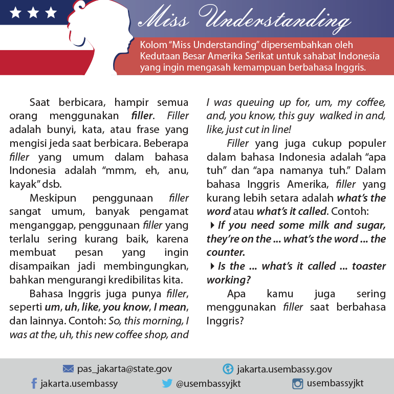 usembassyjkt's tweet photo. Tahukah kamu apa yang dimaksud dengan "filler"? Mari simak penjelasan #MissUnderstanding berikut. https://t.co/GdM2ydeBQM