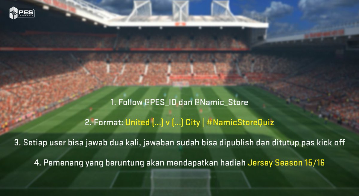 RETWEET tweet ini sebagai tiket ikutan kuis Derby Manchester, follow <a href="/Namic_Store/">101% TERPERCAYA!!!</a> lalu tweet jawaban sesuai rules!