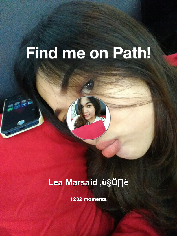 leamarsaid's tweet photo. I've shared 1,232 memories with my friends on #Path - see them now at https://t.co/C67JV9a3wo! #thepersonalnetwork https://t.co/NF29QbTkur