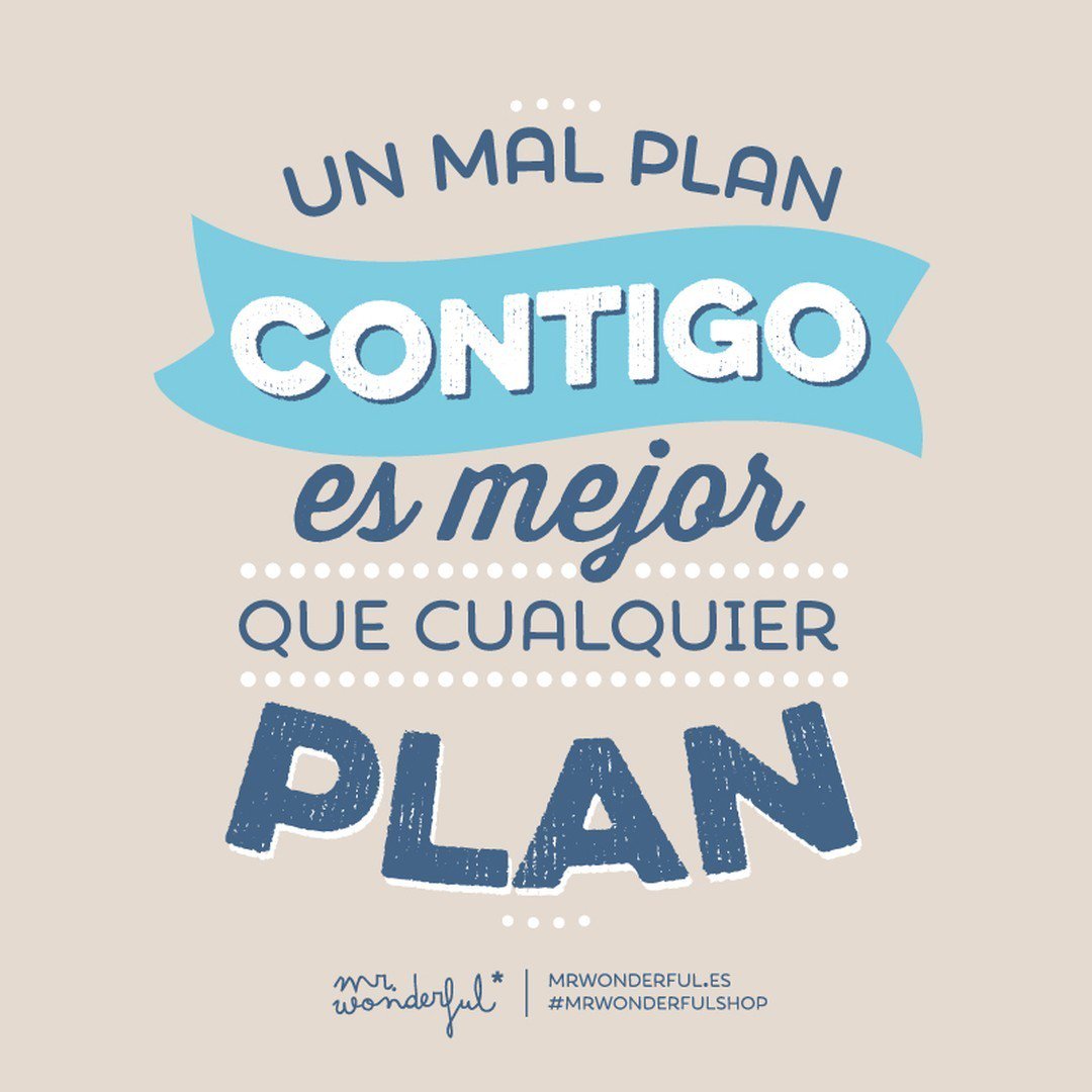 mrwonderful_'s tweet photo. Contigo ningún plan es malo. ¡Feliz domingo! #felizdomingo #mrwonderfulshop https://t.co/7guyjCImwj