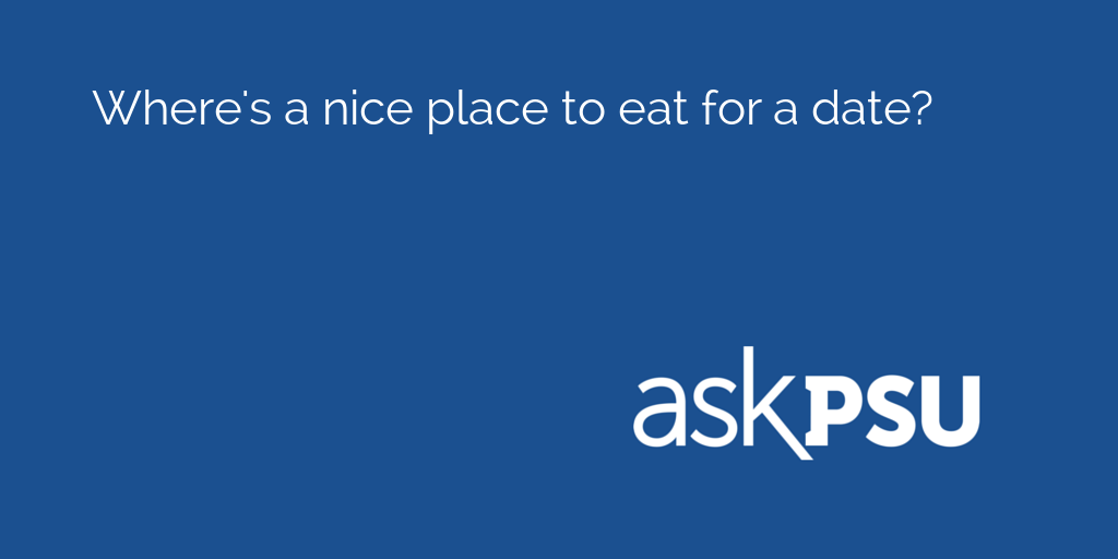 AskPSU's tweet photo. Where's a nice place to eat for a date?

Get advice here: https://t.co/Cjr0iWRUNw https://t.co/kxvRhwQZqJ