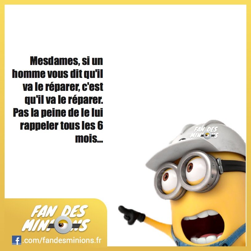 Fan_des_minions's tweet photo. Mesdames, si un homme vous dit qu’il va le réparer, c’est qu’il va le réparer. Pas la pein… https://t.co/8znMSp7qf9 https://t.co/US0dWTF37K