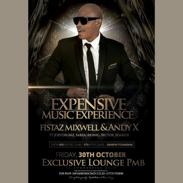 PMBGigGuide's tweet photo. #ExpensiveMusicExperience Fri 30 @ExclusiveLoungePMB ft @FistazMixwell & @andyX @DJSDAKHX @JoeyDrumzSA @AionicMabaso https://t.co/BkCzoGlITA