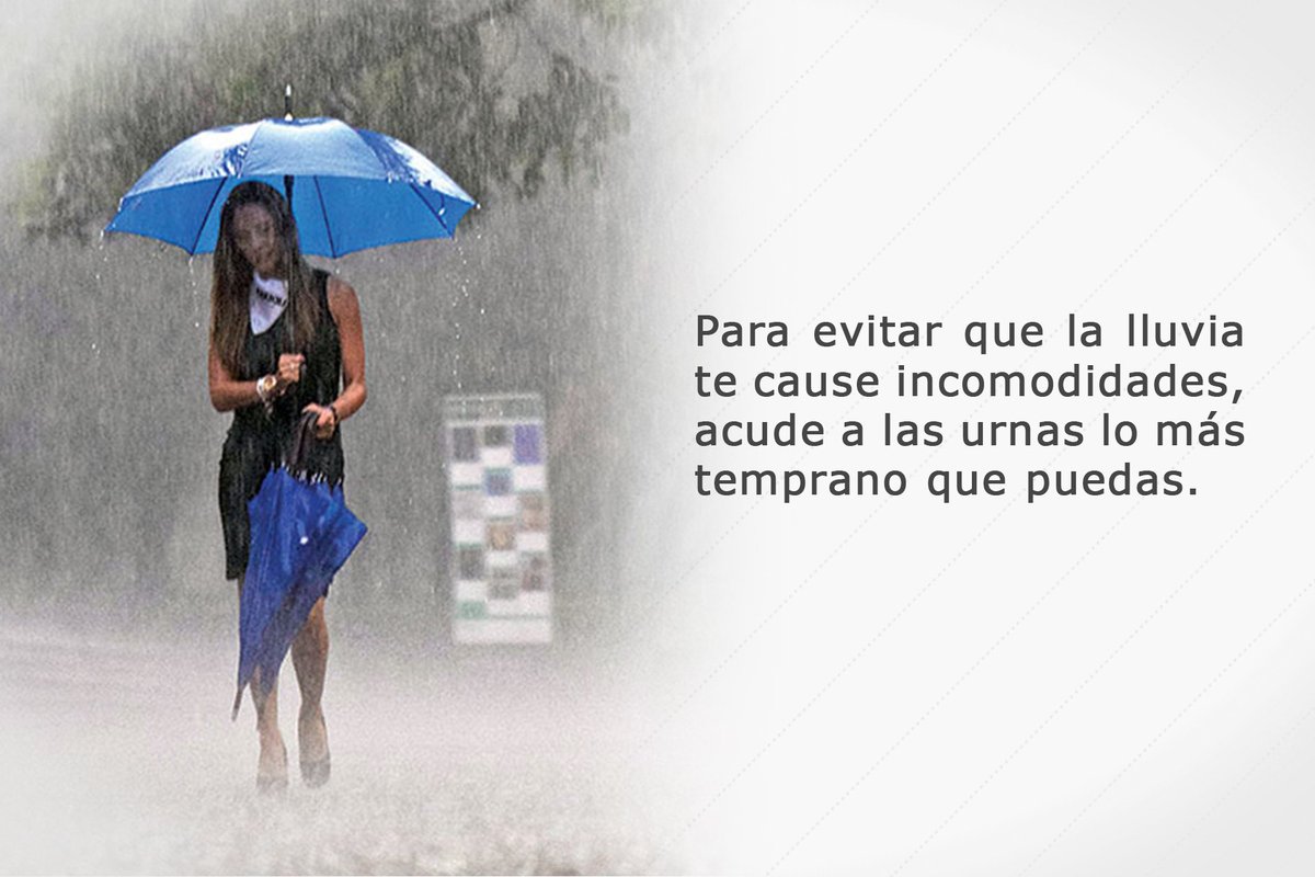 FrancoOvalle's tweet photo. Para evitar que la lluvia te cause incomodidades, acude a las urnas lo más temprano que puedas https://t.co/S8VuSwRKkK
