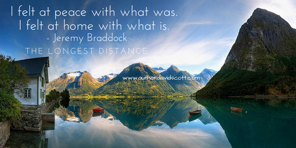 DScottwrites's tweet photo. I felt at peace with what was. I felt at home with what is.-J Braddock #TheLongestDistance #kindle #mondaymotivation https://t.co/w2g407dP3c