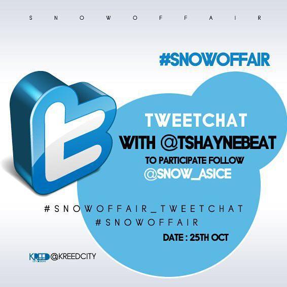 tup_side's tweet photo. #SnowOffAir @Snow_asIce Tweetchat w/ @TShaynebeats #Tonight8pm #ProvidingAnswers @ClassiQ_ @mynameis_JESSE https://t.co/hv9VZknvac