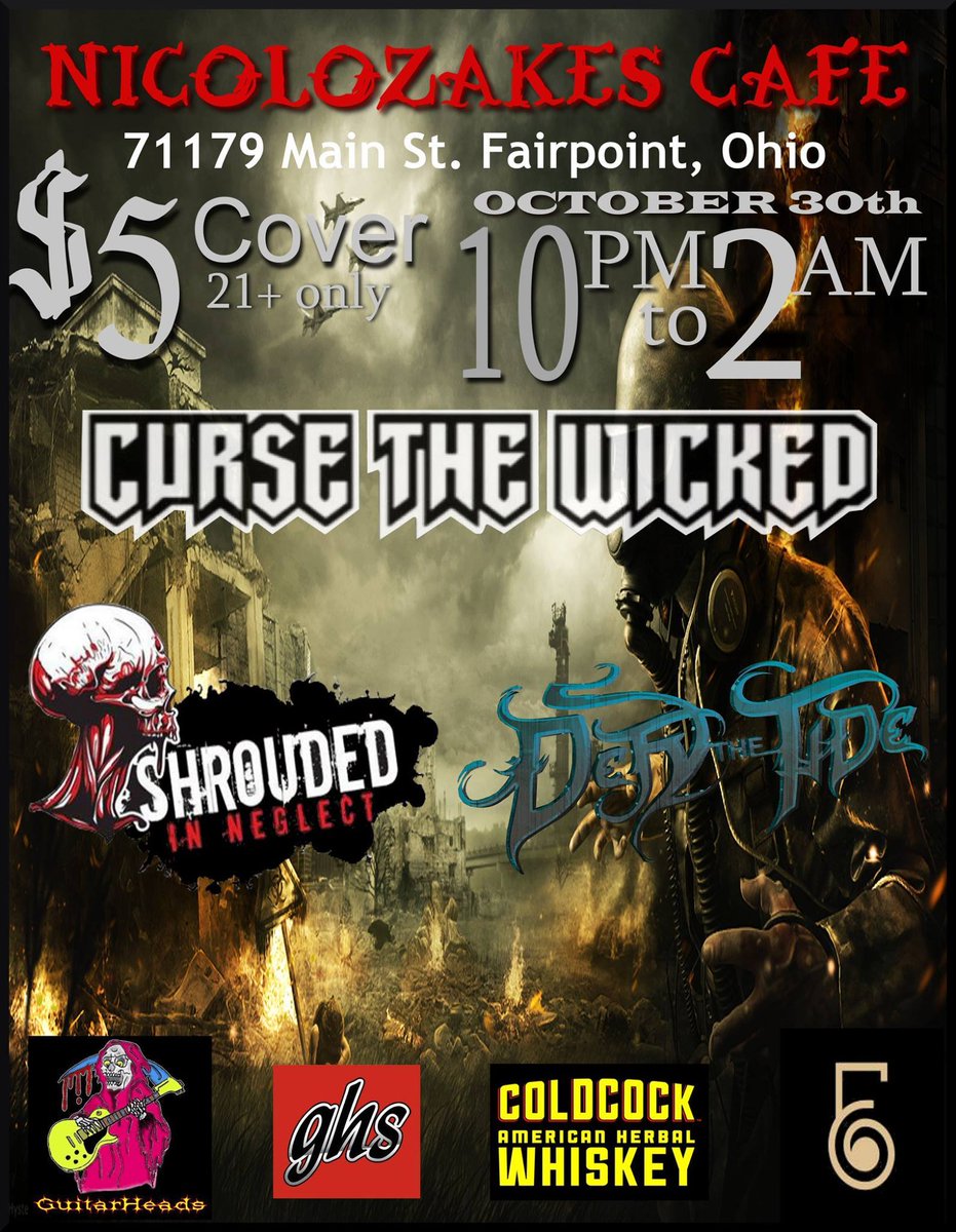 CR0SE_DTT's tweet photo. Friday night, join us at Nicolozakes in Fairpoint Ohio  #CurseTheWicked and #ShroudedInNeglect #HalloweenShow #Metal https://t.co/32zdhQJt5H
