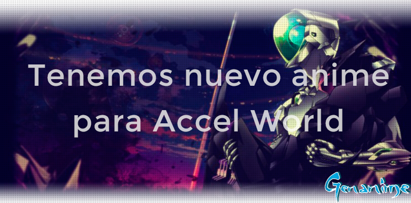 GenAnime_Com's tweet photo. ¿Ya conoces las novedades sobre el nuevo anime de Accel World?

Enterate de todo aquí:

https://t.co/LVGSwFA74c https://t.co/tO8UAvWnDg
