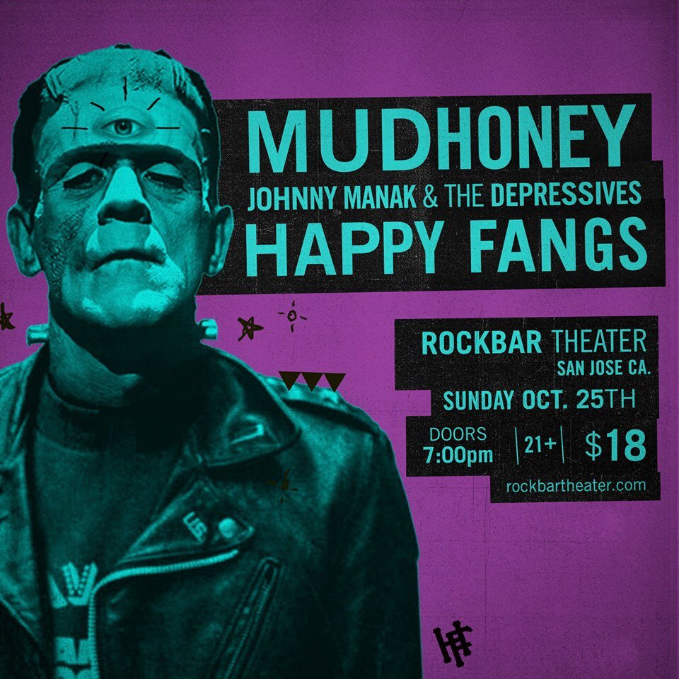 HappyFangs's tweet image. Tonight at @RockbarTheater in San Jose we'll be playing with @_Mudhoney