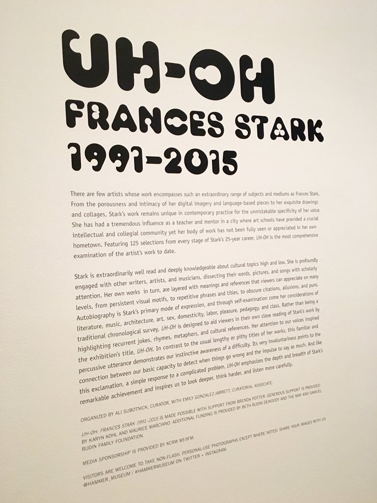 simonredux's tweet photo. Uh-Oh Frances Stark 1991-2015. Photo from last nights excellent #HammerBash https://t.co/uYW5drmqLy