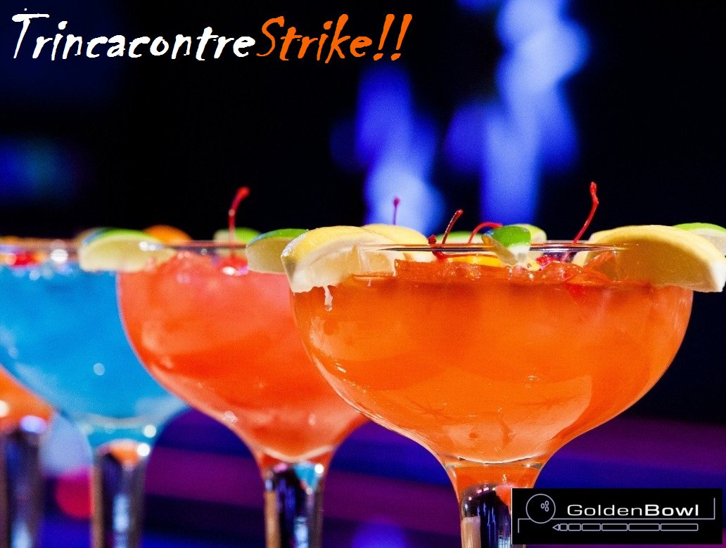 Bowling_Golden's tweet photo. TrincaConTreStrike!!! Promozione super fantastica!!!....Tutta da bere!!! https://t.co/1T2gOHaC1p