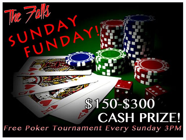 TheFallsBar's tweet photo. SUNDAY FUNDAY at The Falls! Free-roll poker at 3pm &amp; Happy Hour until 9pm! #thefalls #sundayfunday https://t.co/nI0HMzOJr6
