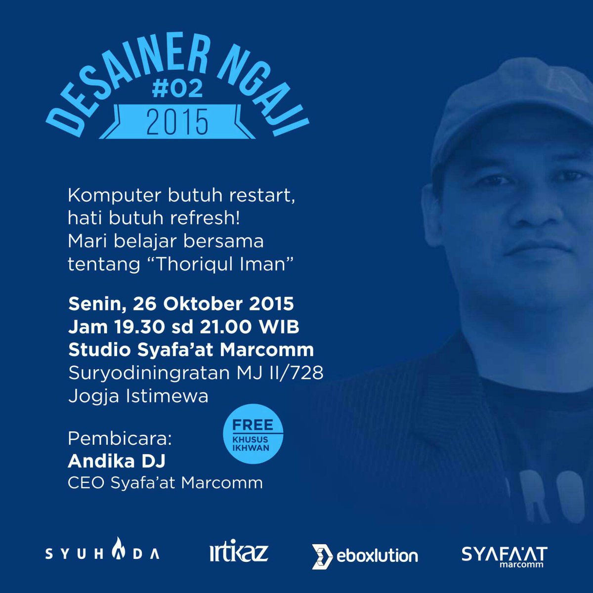 syafaatmarcomm's tweet photo. Yuk ah merapat bersama @andikakerenlah #desainerngaji #syafaatmarcomm https://t.co/HdCFOW3JIv