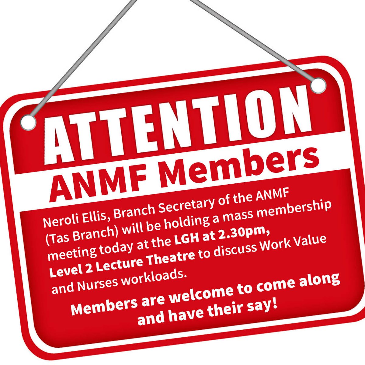 ANMFTasmania's tweet image. ANMF Branch Sec @neroliellisANMF holding #massmembership meeting today - #LGH 2.30pm Level 2 Lec Theatre #WorkValue