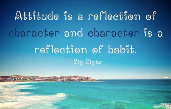 TheZigZiglar's tweet image. &quot;Attitude is a reflection of character and character is a reflection of habit.&quot;-Zig Ziglar