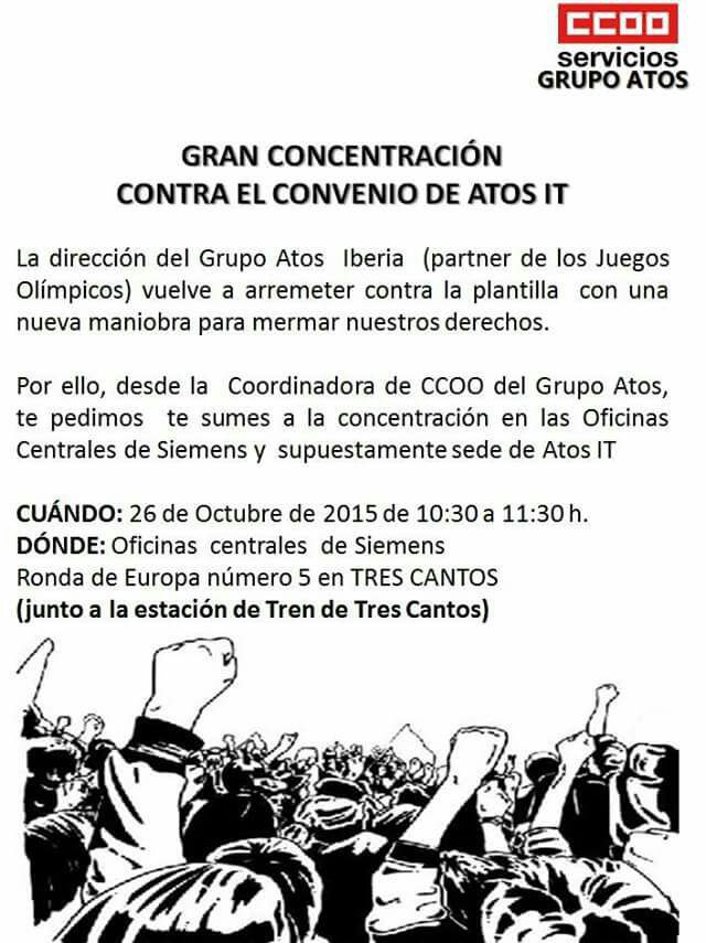 Gran Concentración contra el Convenio de Atos IT <a href="/CCOO_Atos/">CCOO_Atos</a> <a href="/EduardoAndradas/">Eduardo Andradas</a>  @SiSePuedeAlco