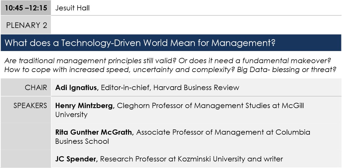 GDruckerForum's tweet photo. #GPDF15 Plen2 "What Does a #TechnologyDrivenWorld mean for #Management" can be livestreamed
https://t.co/nyBjod3Nhn https://t.co/WoNs8GarQH