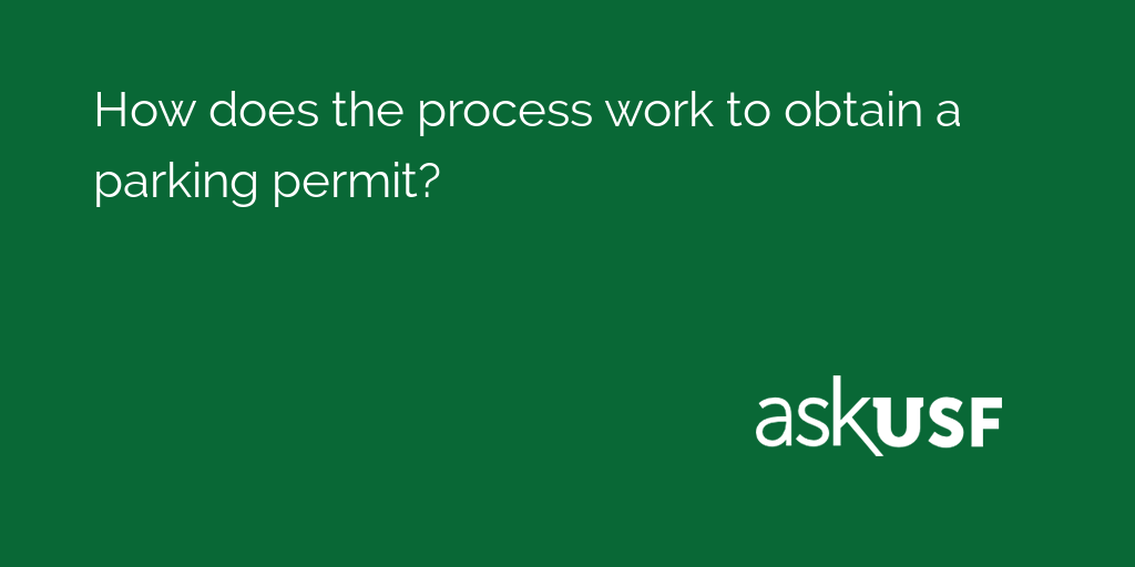 Ask_USF's tweet photo. How does the process work to obtain a parking permit?

Students explain: https://t.co/YdGhZPmyGI https://t.co/ghfndG443D