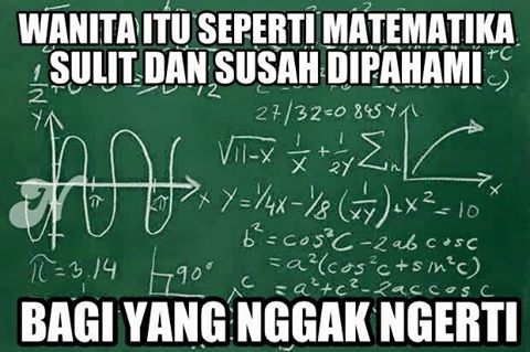 Wanita itu seperti Matematika :v | <a href="/erikcatoss/">Erawijaya</a> |